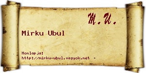 Mirku Ubul névjegykártya
